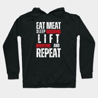 EAT MEAT, SLEEP, LIFT & REPEAT - Fit Carnivore Lifestyle Hoodie